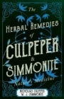 The Herbal Remedies of Culpeper and Simmonite - Nature's Medicine - Book