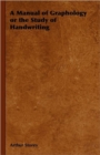 A Manual of Graphology or the Study of Handwriting - Book