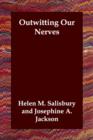 Outwitting Our Nerves - Book