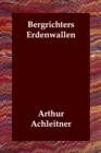 Bergrichters Erdenwallen - Book