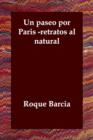 Un Paseo Por Paris -Retratos Al Natural - Book