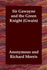 Sir Gawayne and the Green Knight (Gwain) - Book
