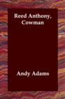 Reed Anthony, Cowman - Book