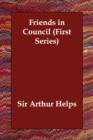 Friends in Council (First Series) - Book
