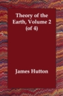 Theory of the Earth, Volume 2 - Book