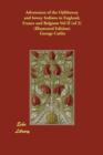 Adventures of the Ojibbeway and Ioway Indians in England, France and Belgium Vol II (of 2) (Illustrated Edition) - Book