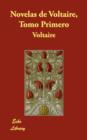 Novelas de Voltaire, Tomo Primero - Book