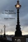 The Duke in the Suburbs - Book