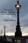 The Lone House Mystery and Other Stories - Book