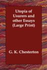 Utopia of Usurers and Other Essays - Book