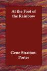 At the Foot of the Rainbow - Book