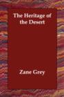 The Heritage of the Desert - Book