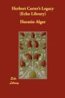 Herbert Carter's Legacy (Echo Library) - Book