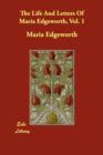 The Life and Letters of Maria Edgeworth, Vol. 1 - Book