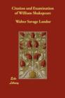 Citation and Examination of William Shakspeare - Book