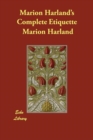 Marion Harland's Complete Etiquette - Book