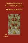 The Secret Memoirs of Louis XV/XVI, Complete - Book