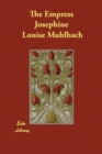 The Empress Josephine - Book
