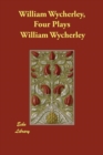 William Wycherley, Four Plays - Book