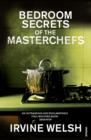 The Bedroom Secrets of the Master Chefs - eBook