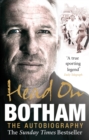 Head On - Ian Botham: The Autobiography - eBook
