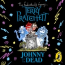 Johnny and the Dead - eAudiobook