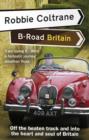 Robbie Coltrane's B-Road Britain - eBook