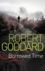 Highland Rebel : A tale of a rebellious lady and a traitorous lord - Robert Goddard