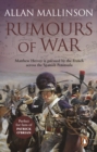 Rumours Of War : (The Matthew Hervey Adventures: 6): An action-packed and captivating military adventure from bestselling author Allan Mallinson - eBook