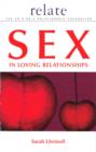 The Relate Guide To Sex In Loving Relationships - eBook