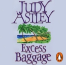 Excess Baggage : a brilliant, laugh-out-loud gem of a novel about family... and all that entails - eAudiobook