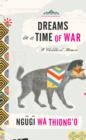 Dreams in a Time of War - eBook