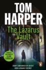The Lazarus Vault : a pacy, heart-thumping, race-against time thriller guaranteed to have you hooked… - eBook
