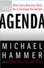 The Agenda : What Every Business Must Do to Dominate the Decade - eBook