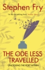 The Ode Less Travelled : Unlocking the Poet Within - eBook