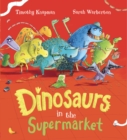 Dinosaurs in the Supermarket! - Book