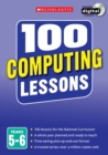 100 Computing Lessons: Years 5-6 - Book