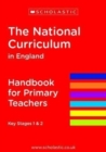 The National Curriculum in England - Handbook for Primary Teachers - Book