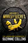 Gregor and the Marks of Secret - eBook