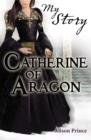 Catherine of Aragon - eBook