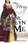 Anne Boleyn and Me - eBook