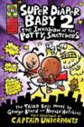 Super Diaper Baby 2: The Invasion of the Potty Snatchers - eBook
