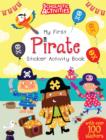 My First Pirate Sticker Activity Book - Book