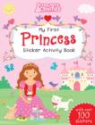 My First Princess Sticker Activity Book - Book