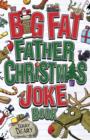 The Big Fat Father Christmas Joke Book - eBook