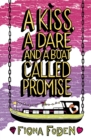 A Kiss, a Dare and a Boat Called Promise - eBook