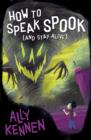 How to Speak Spook (and Stay Alive) - Book
