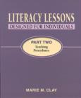 Literacy Lessons: Designed for Individuals: Part  Two - Teaching Procedures - Book