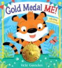 Gold Medal Me! - Book