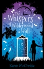 The Whispers of Wilderwood Hall - eBook